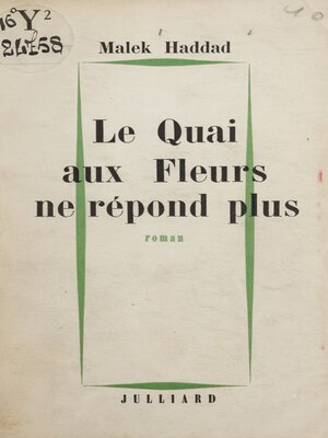 cover image of Le quai aux fleurs ne répond plus